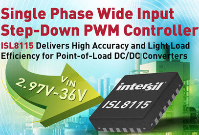 Intersil推出新单相宽输入电压步降PWM控制器