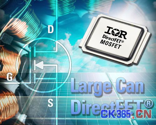 IR新型大罐式DirectFET MOSFET具备极低导通电阻